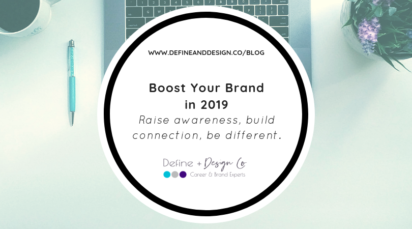 Boost Your Brand in 2019 by Define and Design Co